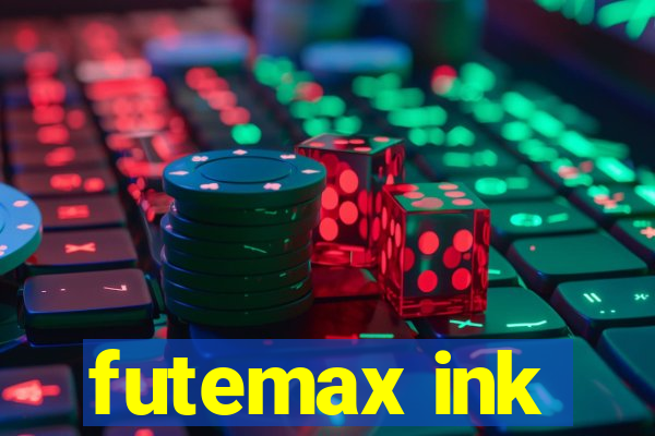 futemax ink